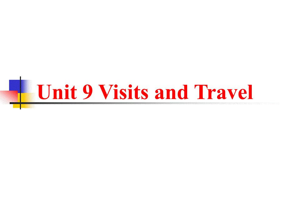 剑桥商务英语教程 Unit9 Visits and Travel_图文_第1页