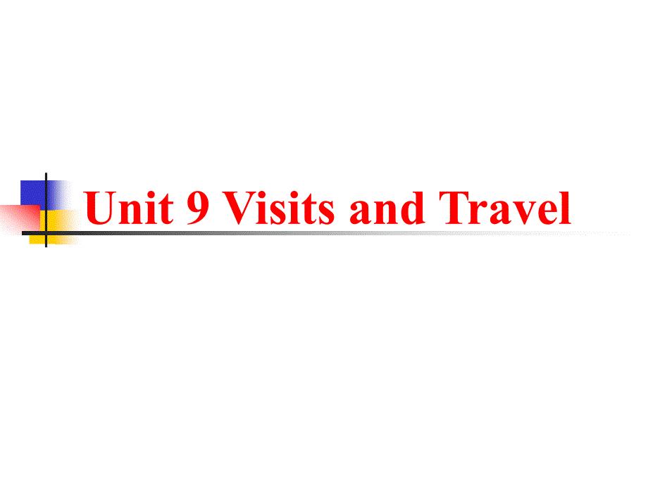 剑桥商务英语教程 Unit9 Visits and Travel_图文