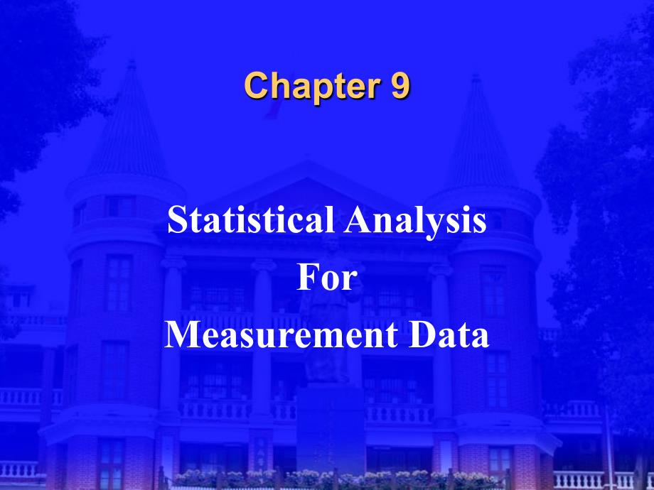 Statistical Description for Measurement Data－医学统计学（中山医科大学）_第3页