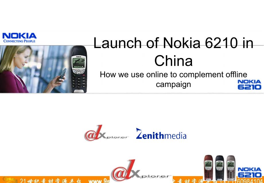 实力传播-Launch of Nokia 6210 in China_第1页