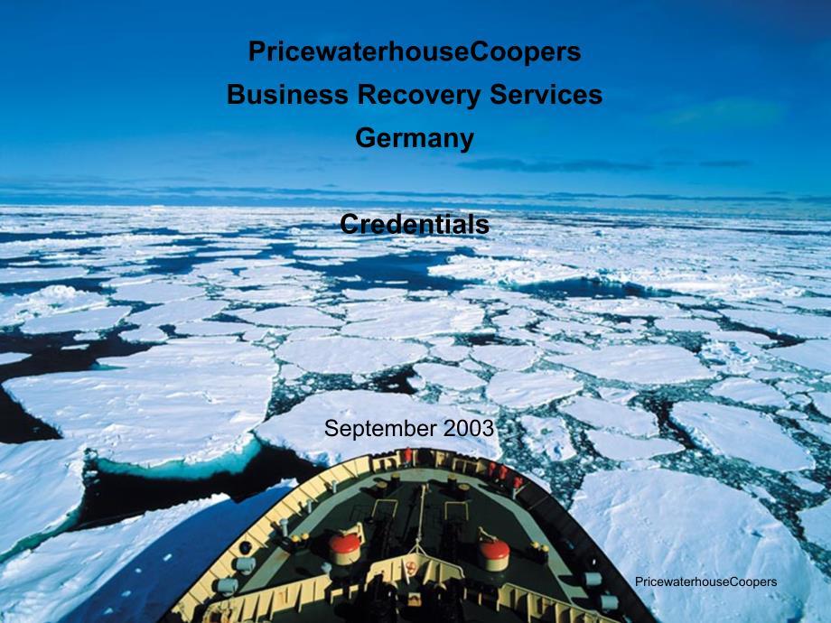 PricewaterhouseCoopers Business Recovery ServicesGermany Credentials_第1页