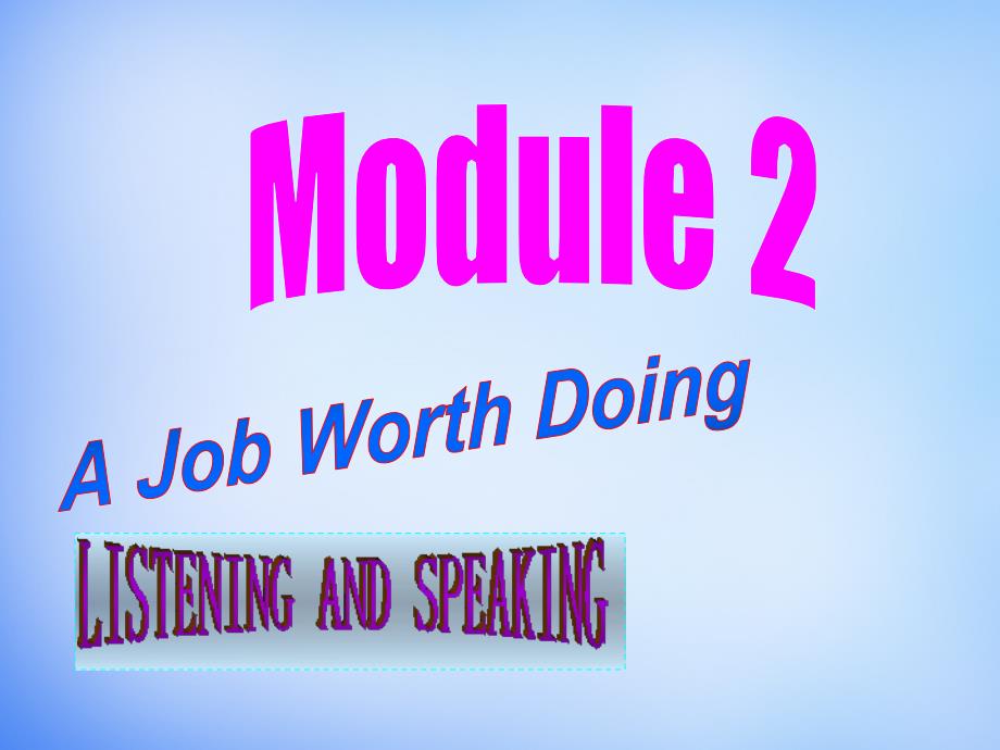 （外研版）英语必修五  Module2 listening and speaking课件_第1页