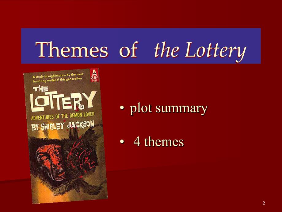 【文学】The lottery_themes_第2页