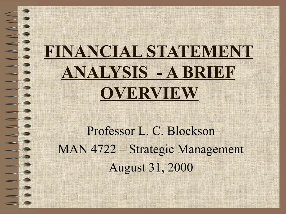 Strategic Management - FINANCIAL STATEMENT ANALYSIS  - A BRIEF OVERVIEW_第1页