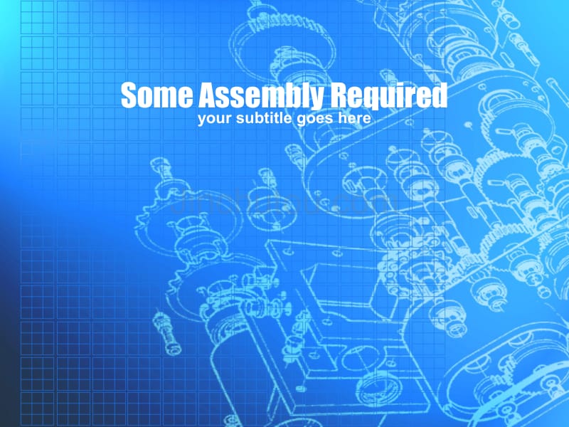 some_assembly_required－工业PPT模板_第1页
