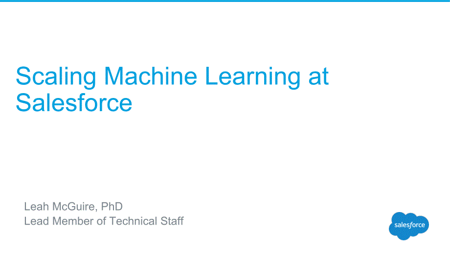 Scaling Machine Learning at salesforce_第1页