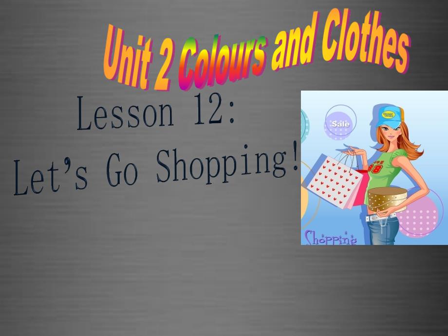 【冀教版】七年级上册：Unit 2 Lesson 12 Let’s Go Shopping课件_第1页