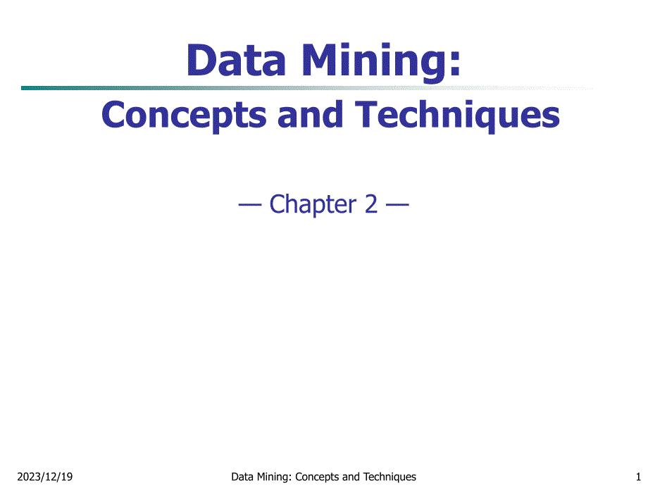 数据挖掘数据预处理 Data Preprocessing_第1页