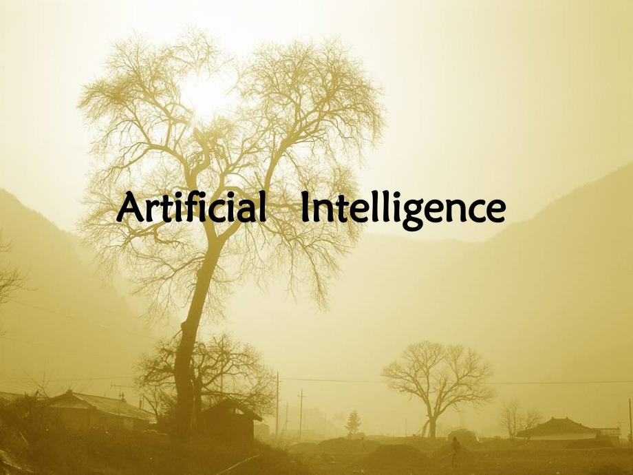 计算机专业相关英语演讲PPT人工智能版权天津大学Artificial   Intelligence_第1页