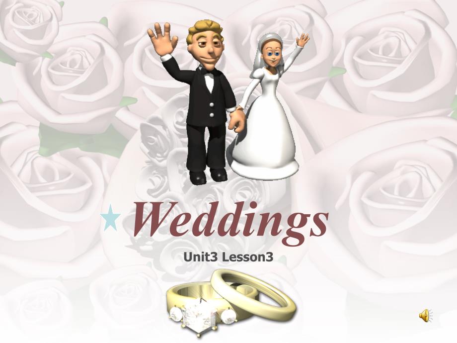 L3 Weddings 课件（39张ppt）_第1页