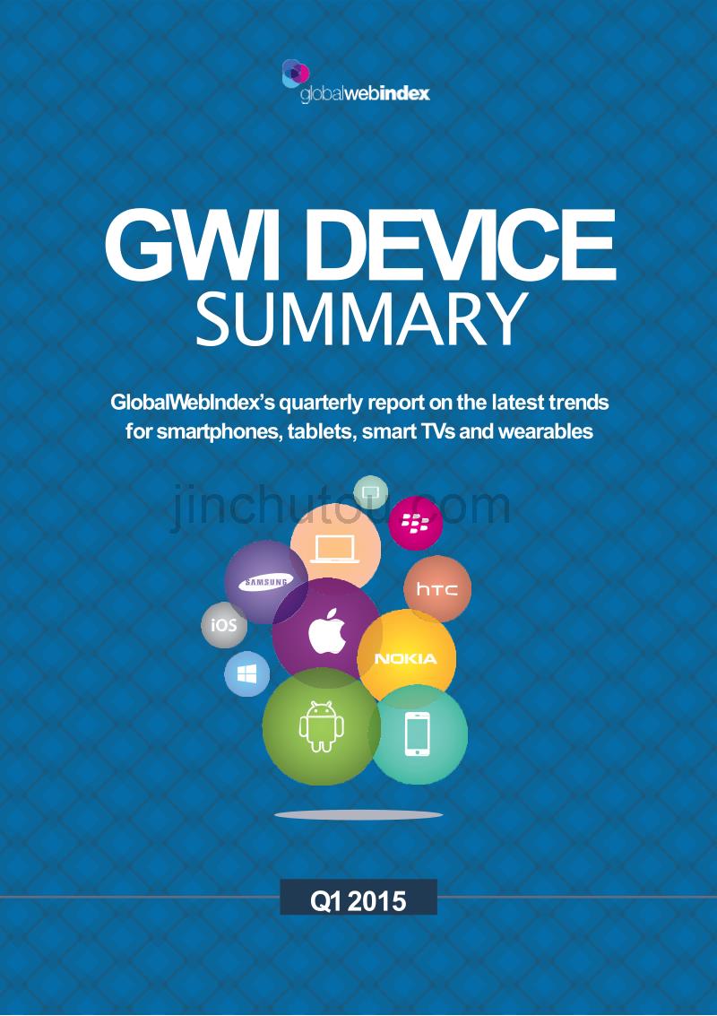 GWI：2015年Q1全球移动设备研究报告_第1页