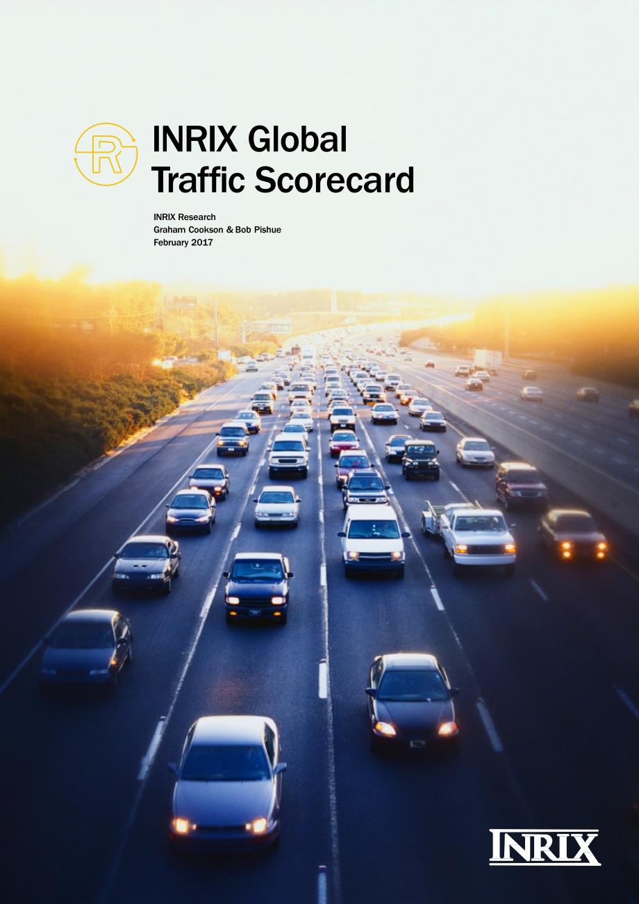 Inrix：2016年全球交通拥堵情况排行榜报告INRIX Global Traffic Scorecard_第1页