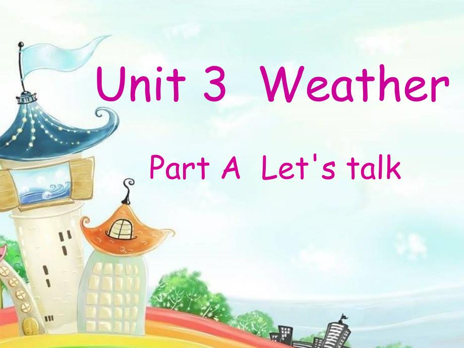 pep人教版小学四年级下册unit 3《weather》课件_第1页