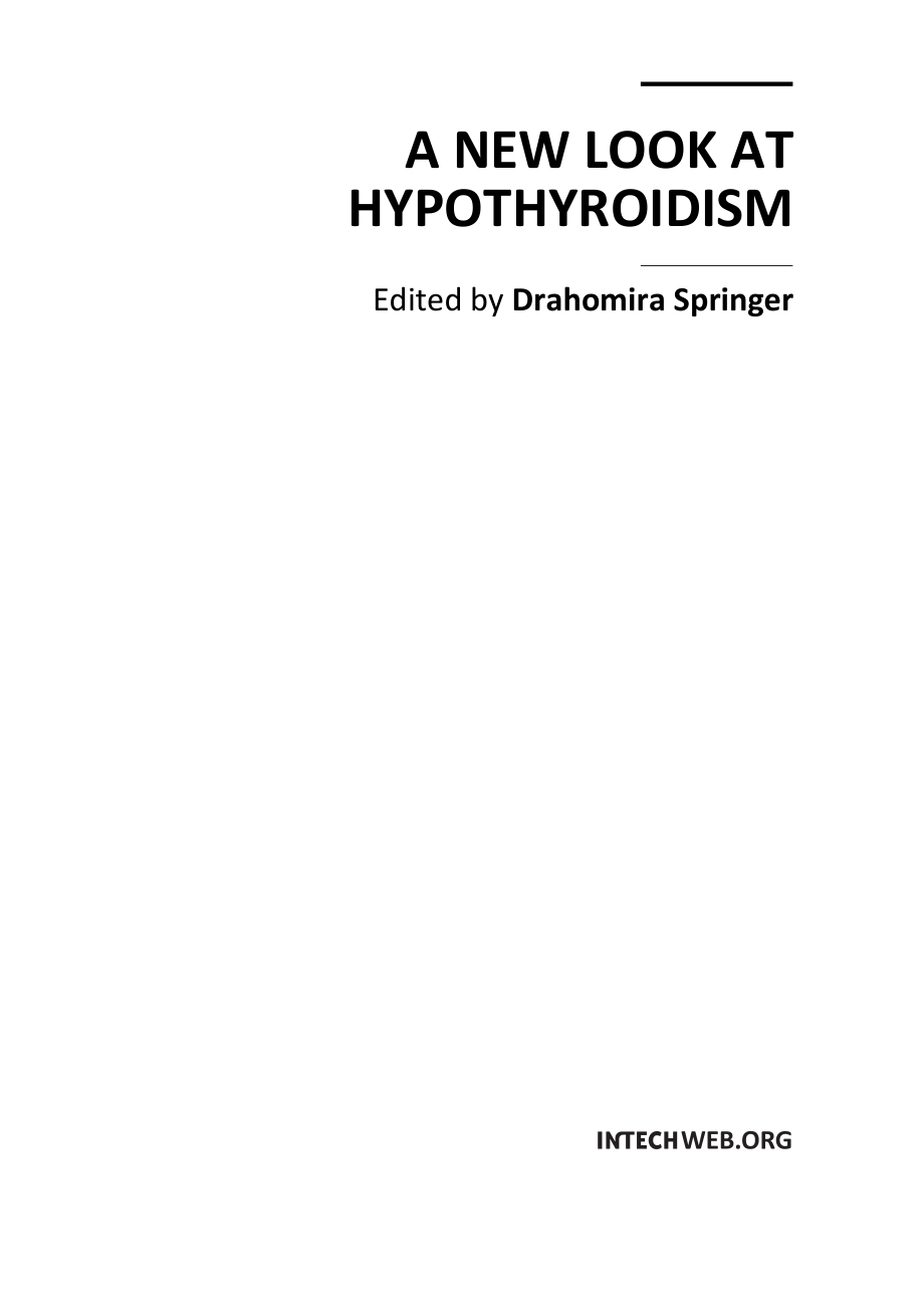 A New Look at Hypothyroidism - D. Springer (Intech, 2012) WW_第1页