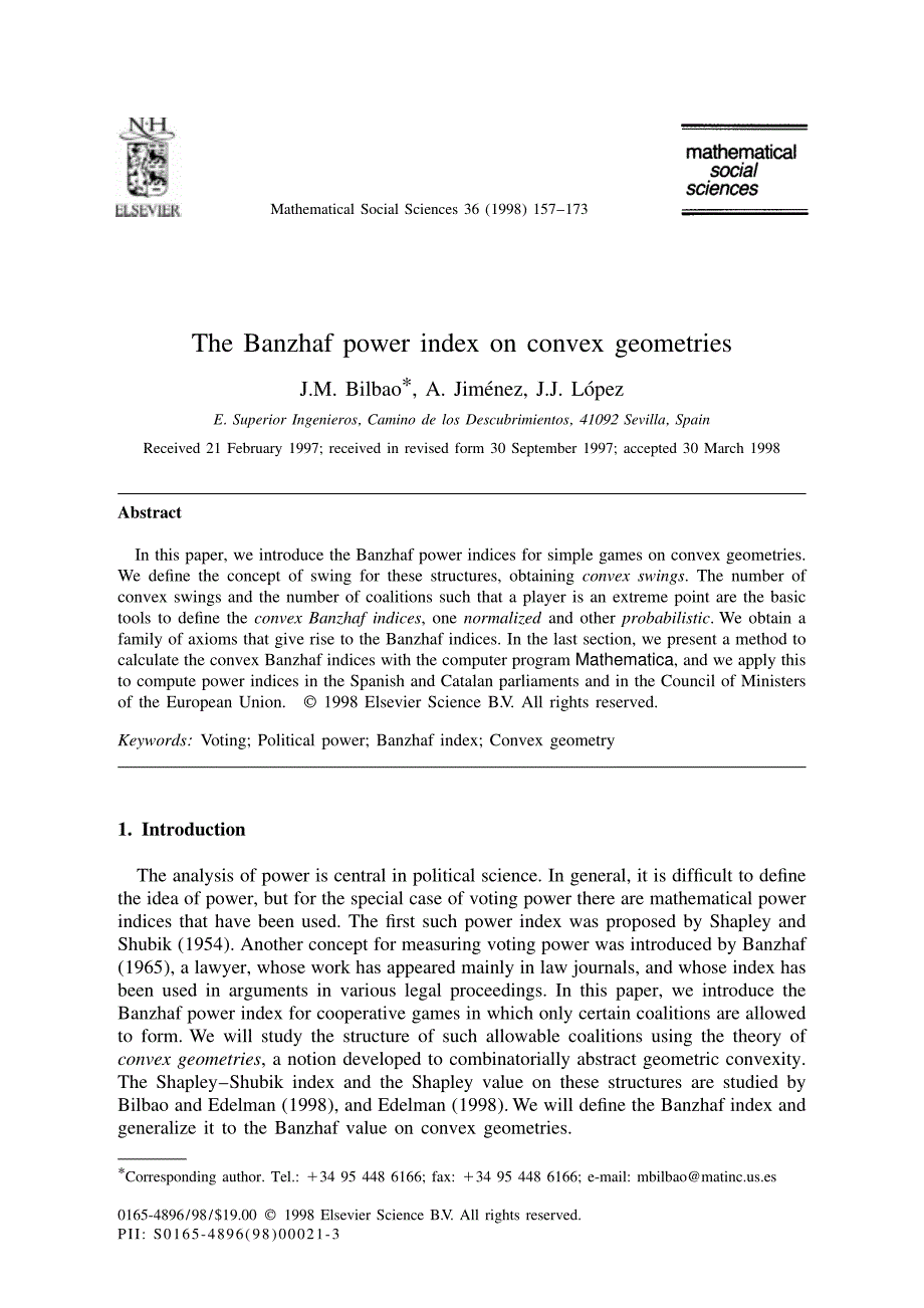 The Banzhaf power index on convex geometries J.M. Bilbao  , A. Jimenez, ′ J.J. Lopez ′_第1页