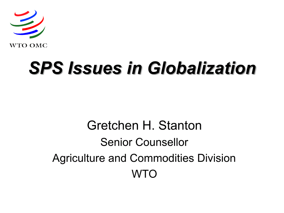 SPS Issues in Globalization_第1页