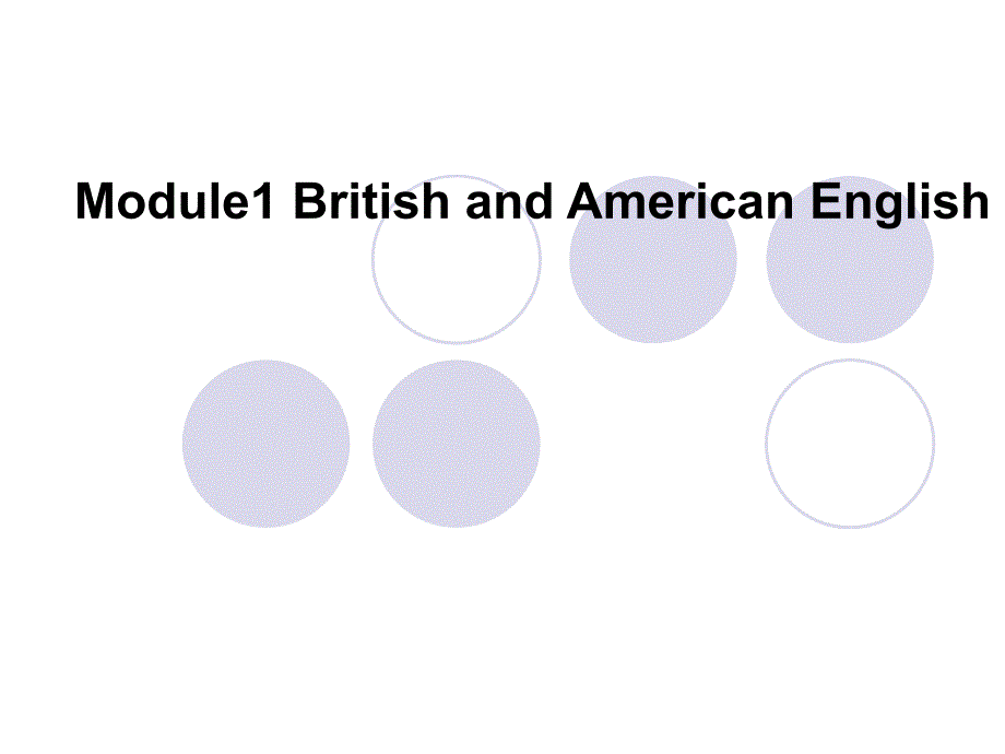 必修5Module1BritishandAmericanEnglish_第1页