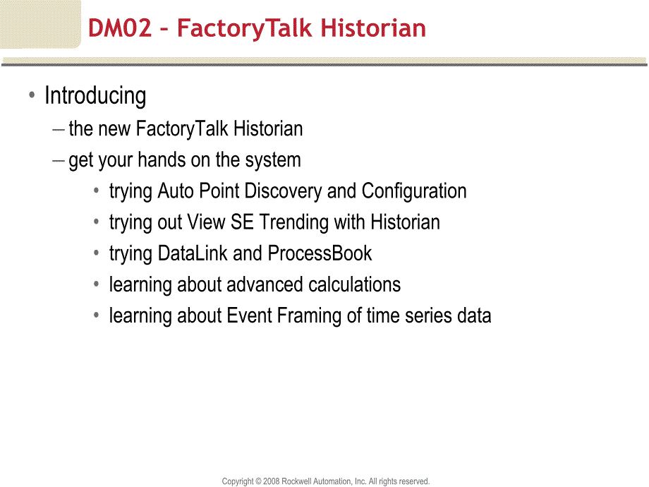 DM02（AB罗克韦尔组态软件培训手册）FactoryTalk Historian Lab_第2页