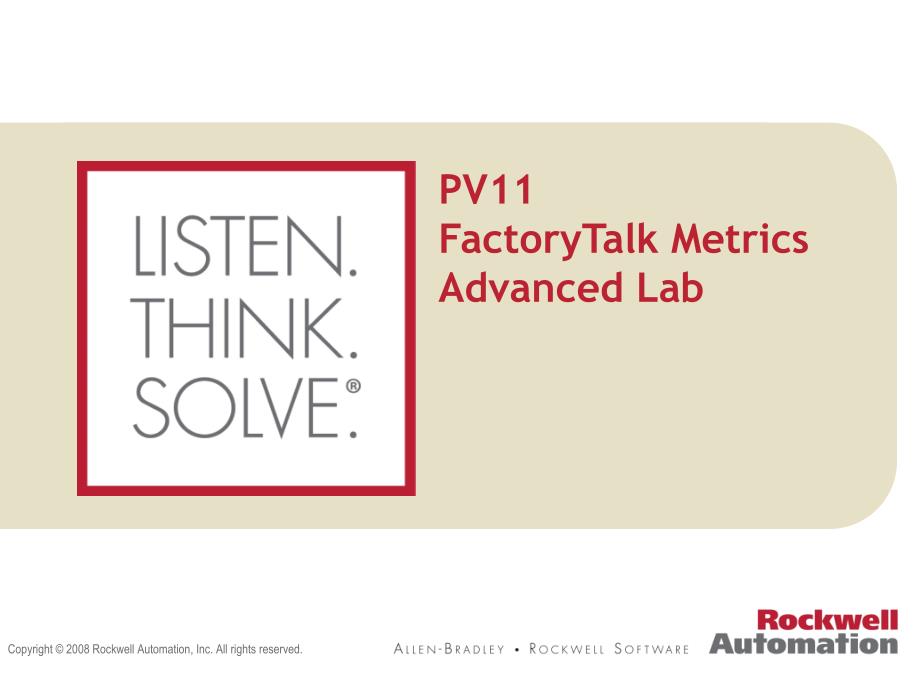 PV11（AB罗克韦尔组态软件培训手册）FactoryTalk Metrics Advanced Lab_第1页