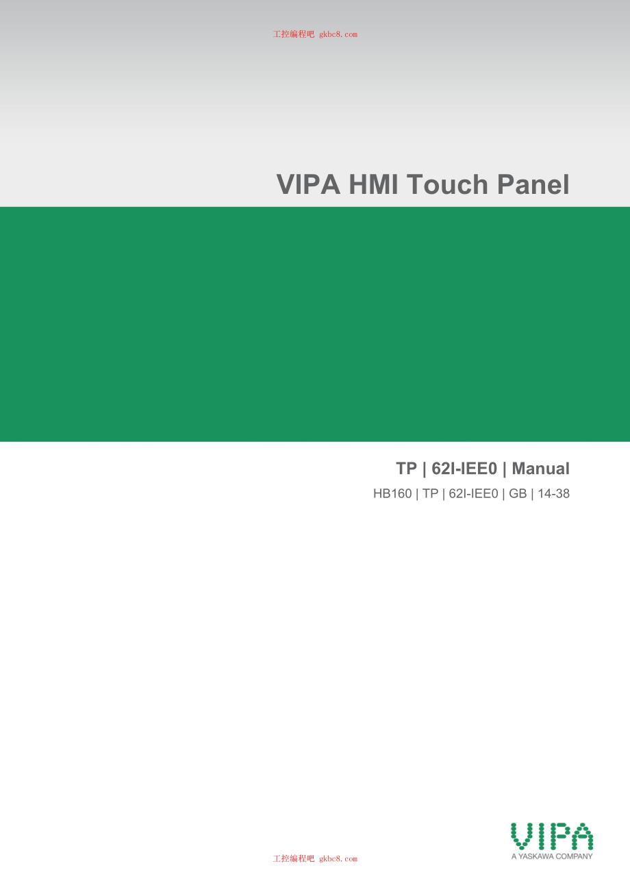 惠朋VIPA触摸屏 HB160-TP用户手册（英文版）HB160E TP 62I-IEE0 14-38_第1页