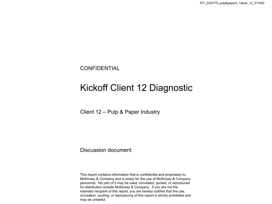 Diagnostic（麦肯锡）Kickoff Client 12 Diagnostic_第1页
