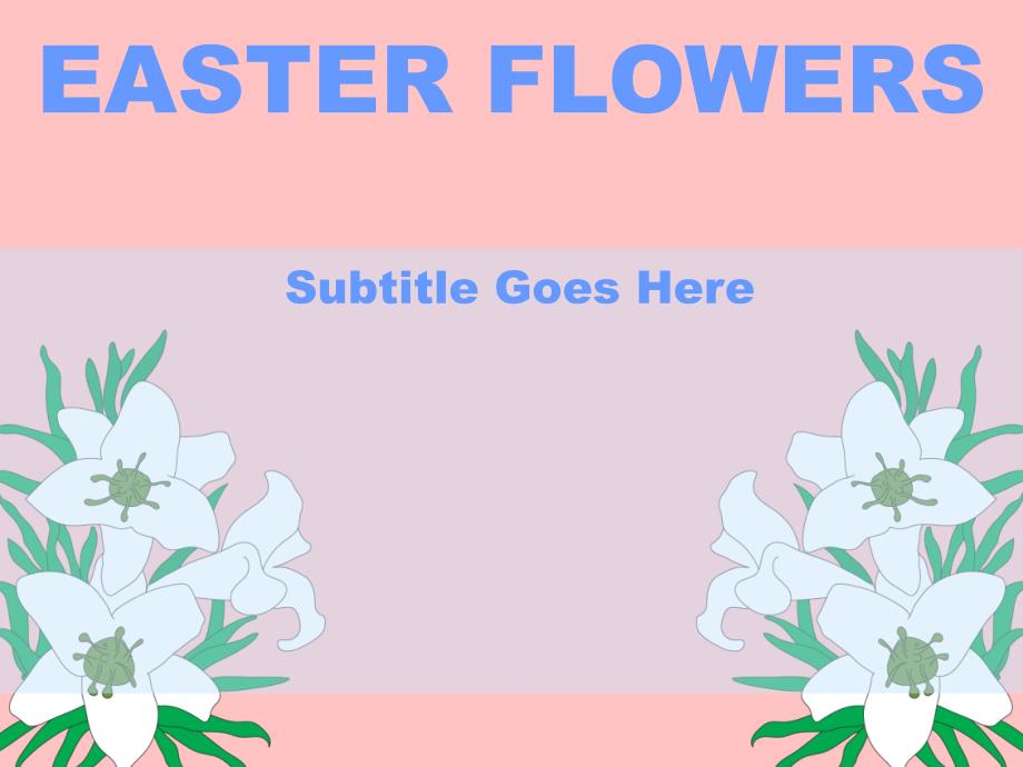 【国外精品PPT】easter_flowers009_第1页