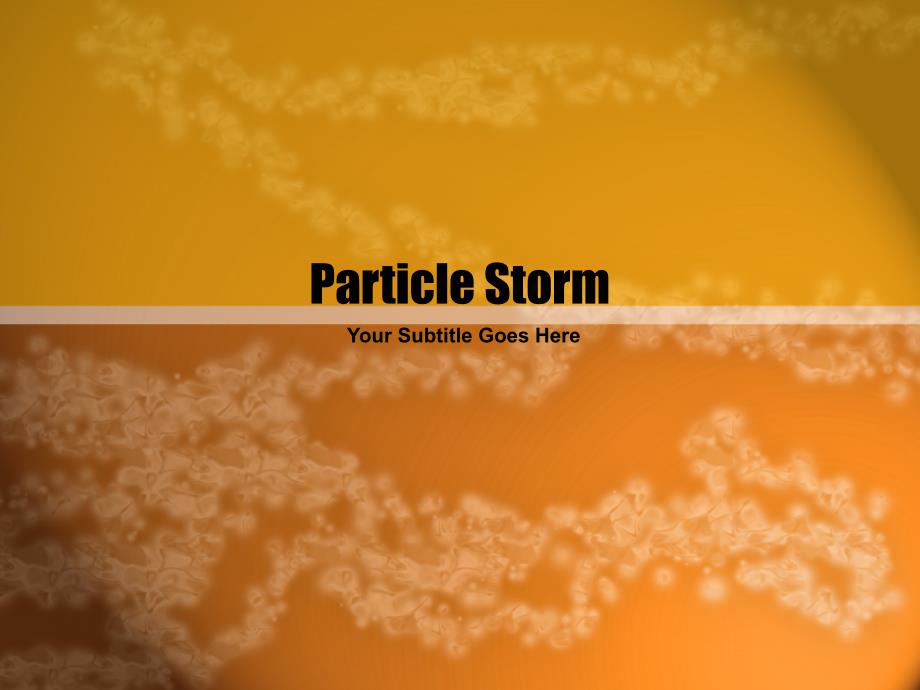 【国外精品PPT】particle_storm032_第1页