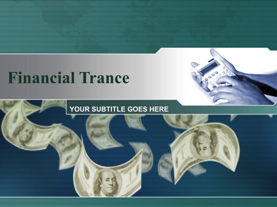 【国外精品PPT】financial_trance010_第1页