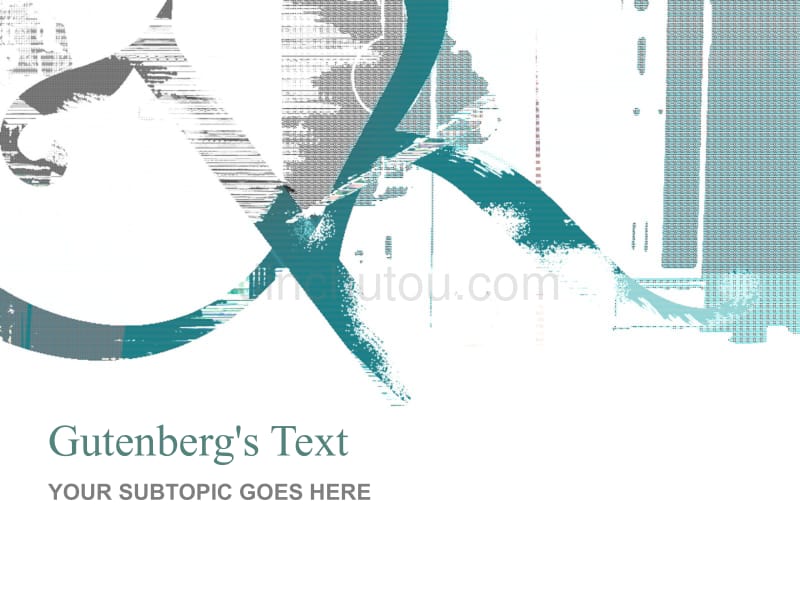 经典ppt模板（抽象）gutenbergs_text_第1页