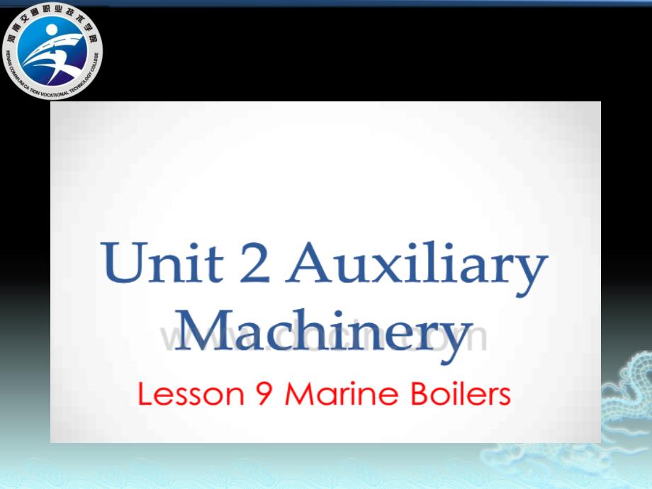 lesson 9 marine boilers船用锅炉幻灯片_第1页