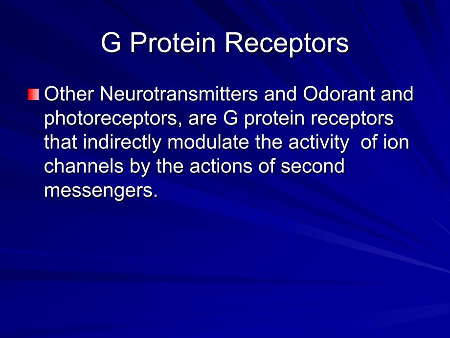 134 G Protein-Coupled Receptors That Regulate Ion Channels_第3页