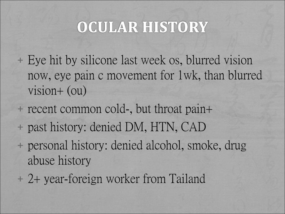 42 yo M with Blurred vision for 1+ week_第2页