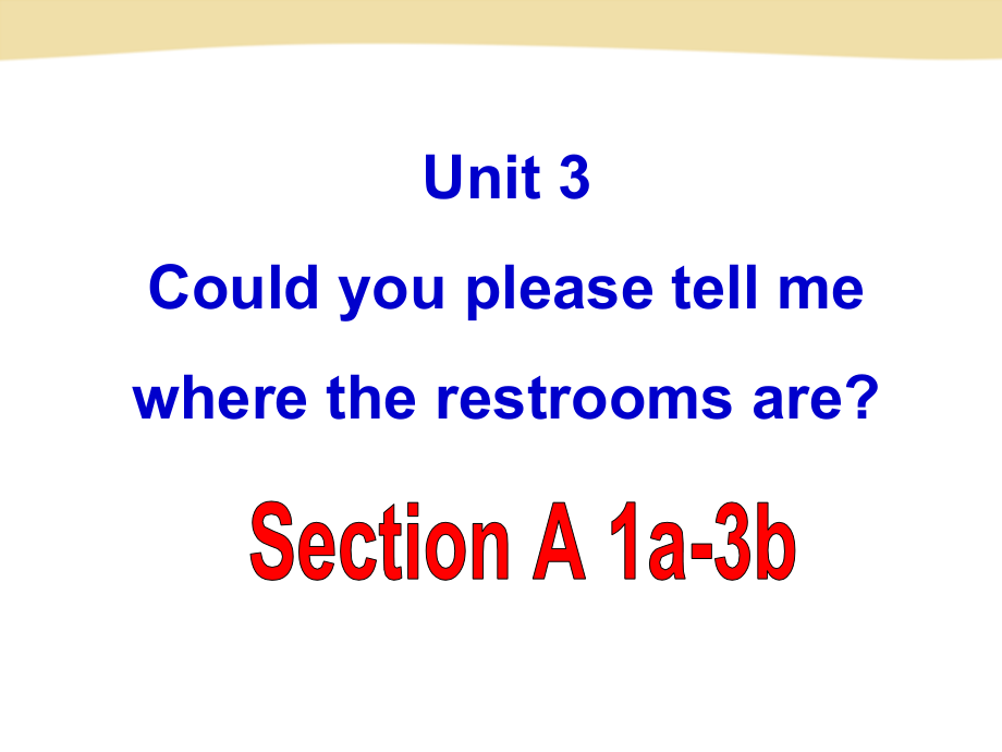 2014年秋人教版新目标九年级Unit3 Section A-1 课件（80页）_746213_第3页