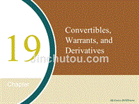 Convertibles, Warrants, and Derivatives