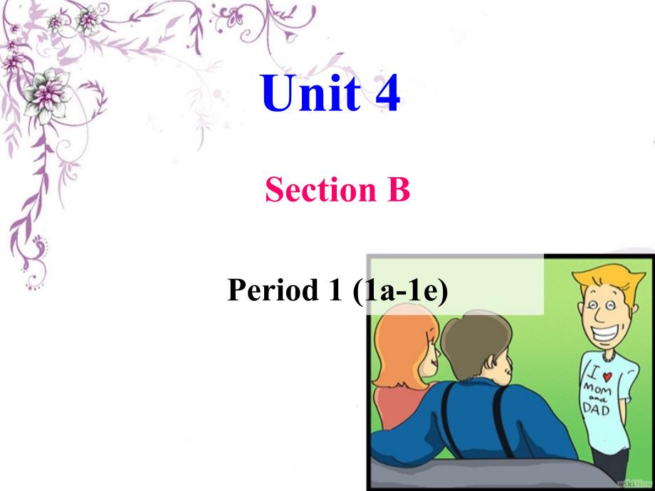 【2014最新】新目标英语八年级下Unit4SectionB-1课件_第2页