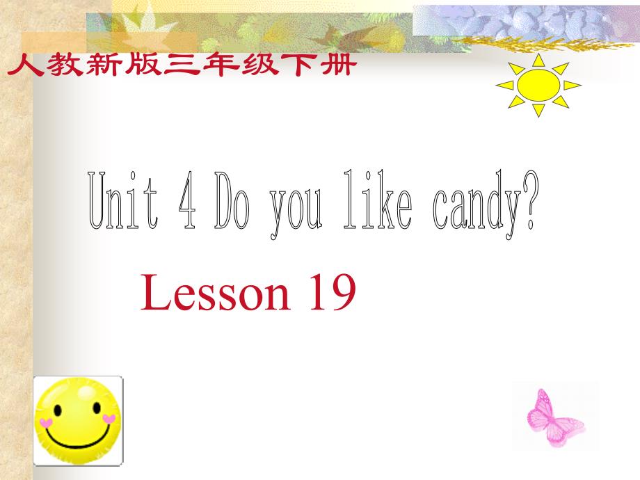 （人教新版） 三年级英语下册课件 unit4 lesson19_第1页