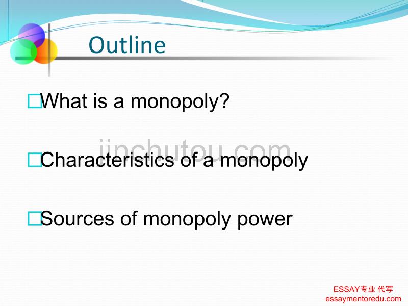 essay mentor 人文历史暑课(WRA)Monopoly In Economics_第3页
