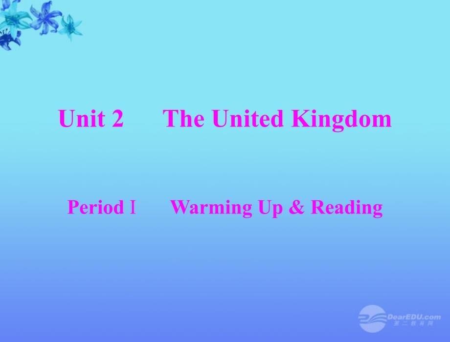 【优化课堂】2012高中英语 Unit2 period ⅰ warming up & reading课件 新人教版必修5_第1页