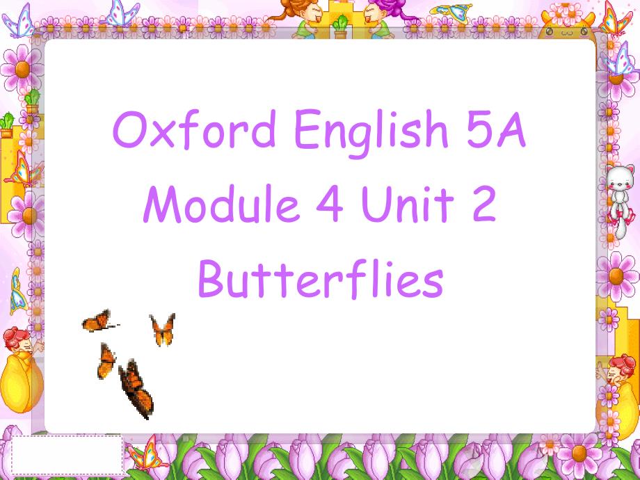 （沪教牛津版）五年级英语上册课件 Module4 Unit2(4)_第1页