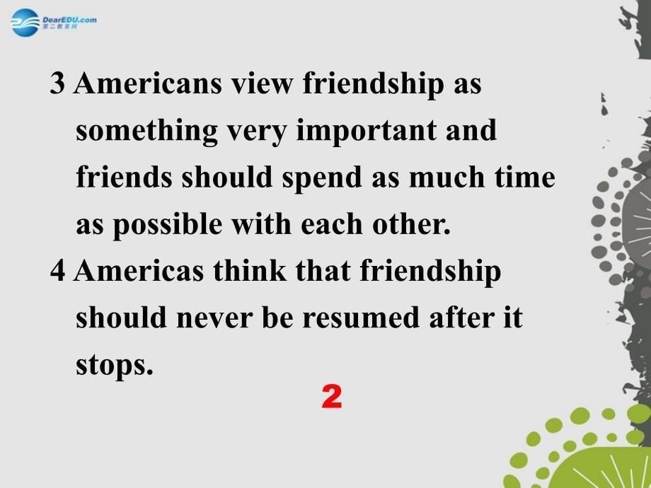 高中英语 Unit1 Friends and Friendship Reading课件 重庆大学版必修3_第5页