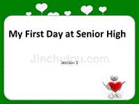 Moule l my first day at senior high(外研版必修1)