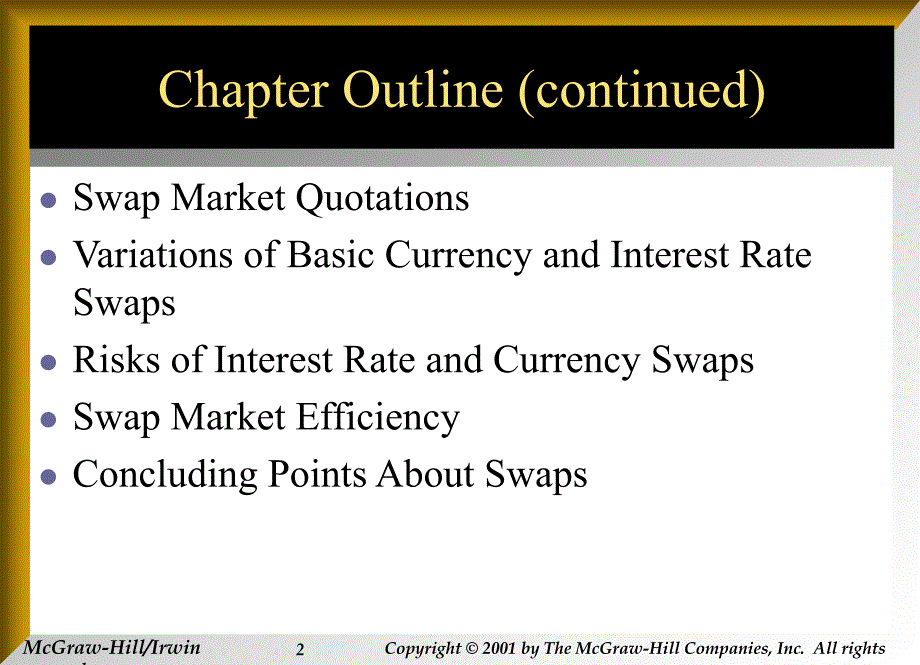 Chap10Currency &amp; Interest Rate Swaps(国际财务管理,英文版)_第3页