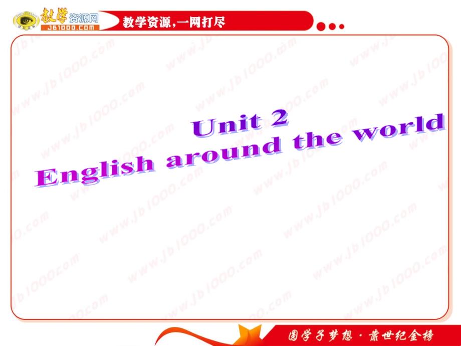 Unit 2《English around the world》课件-重点单词短语详解与练习(新人教版必修1)_第1页