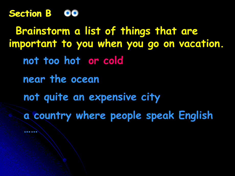 英语人教版九年级上册：Unit 7 Where would you like to visit Period 3-4 课件_第2页