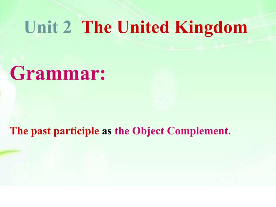 B5,Unit 2 Grammar(高中英语模块五第二单元语法)_第1页