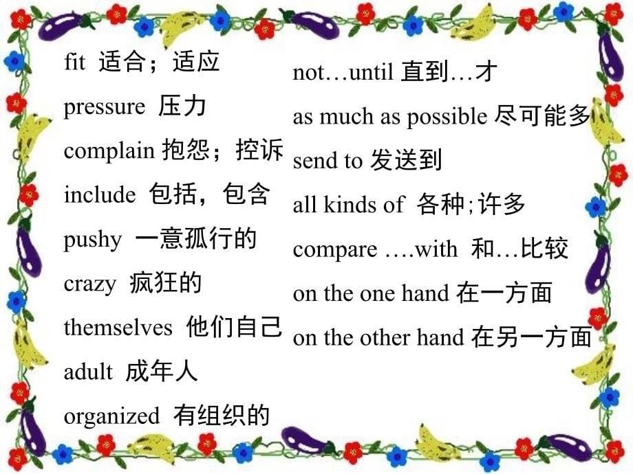 英语：Unit2 What should I do Reading Maybe you should learn to relax复习课件(人教新课标八年级下)_第5页