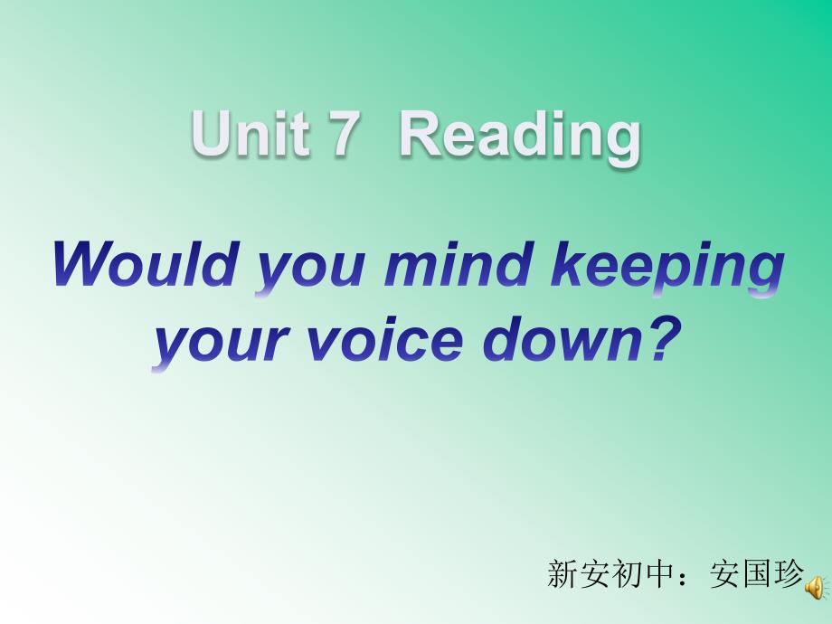 新目标英语八年级下unit 7教学课件_第1页