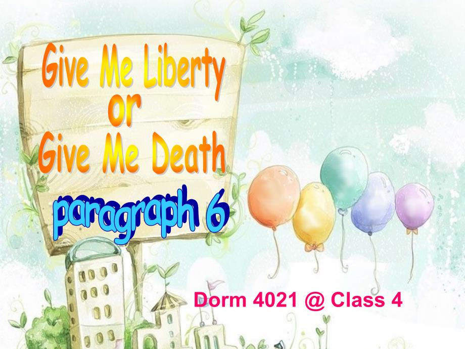 综合英语第五册 Give me liberty, give me death_第1页