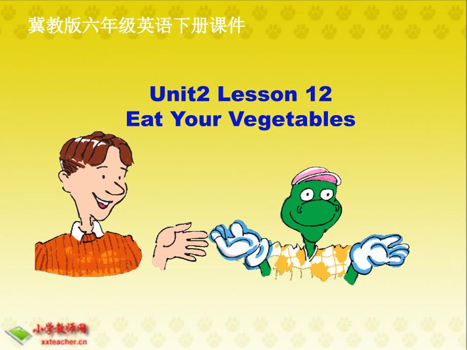 (冀教版)六年级英语下册课件_unit2_lesson12_第1页