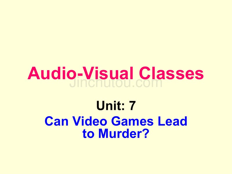 英语高级视听说 答案 Unit 7 Can Video Games Lead to Murder_第1页